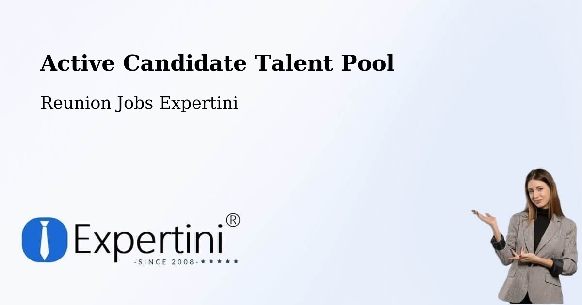 Active Candidate Talent Pool - Reunion Jobs Expertini