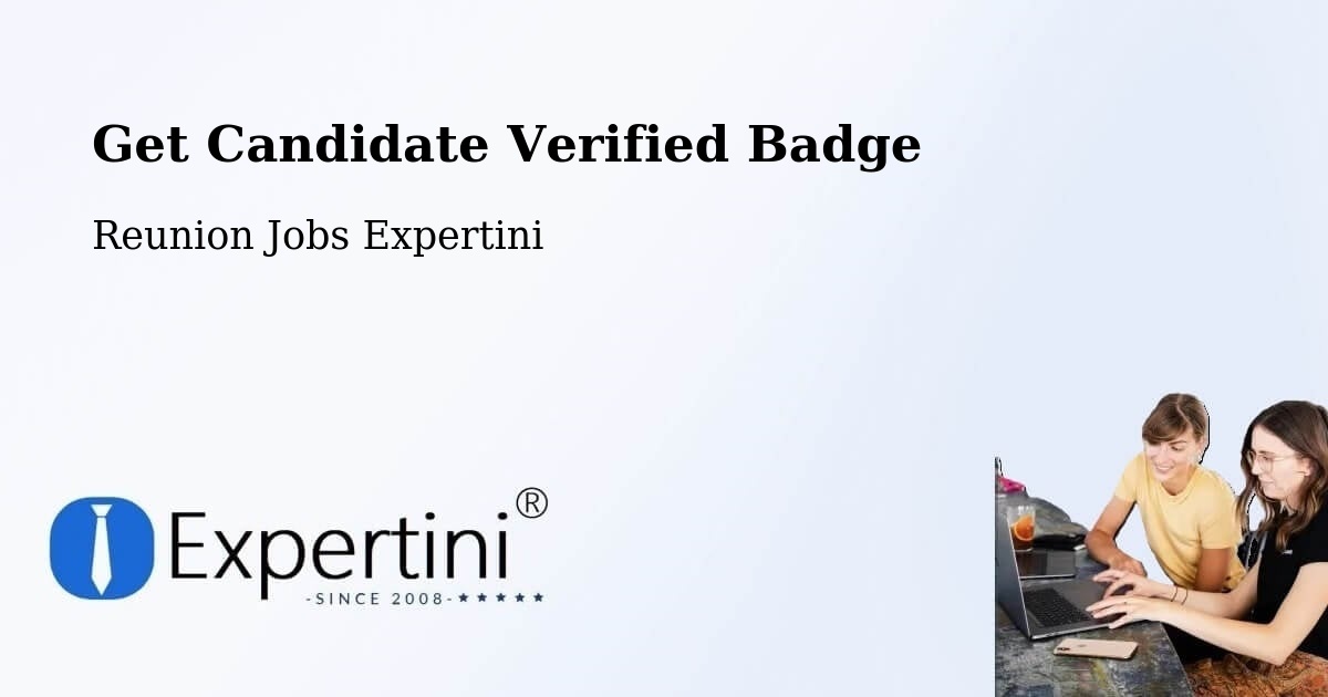Get Candidate Verified Badge - Reunion Jobs Expertini