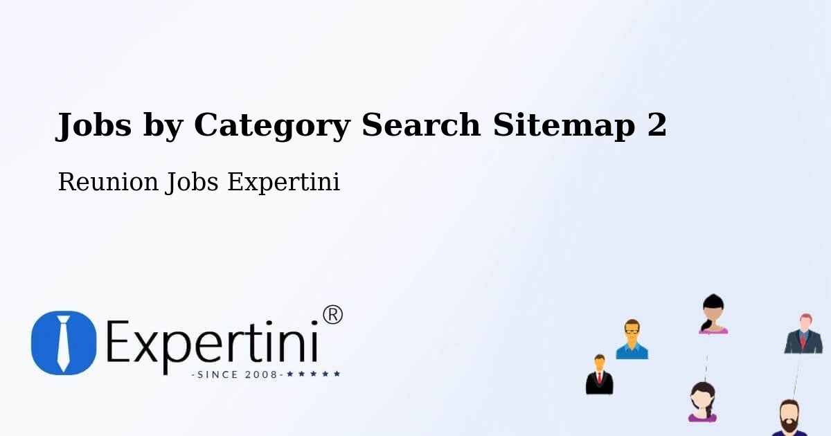 Jobs by Category Search Sitemap 2 -Reunion Jobs Expertini