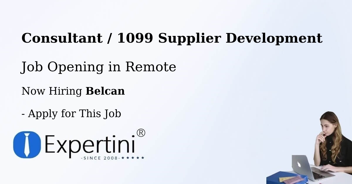 Consultant / 1099 -  Supplier Development