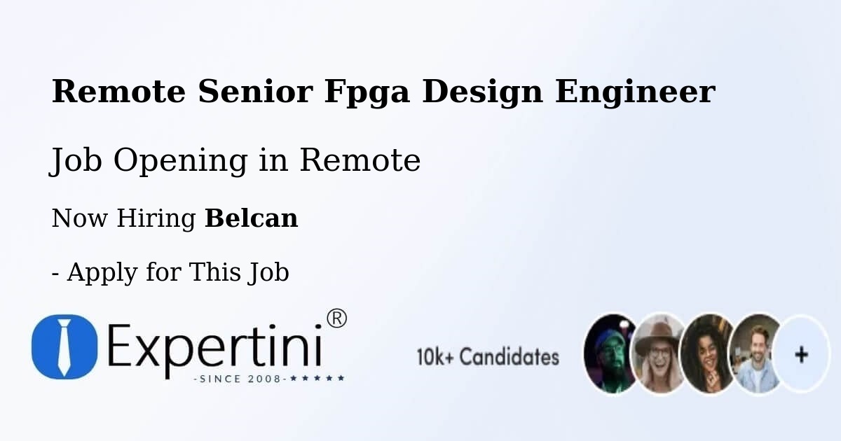 REMOTE Senior FPGA Design Engineer