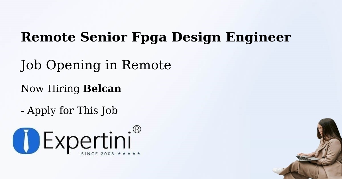 REMOTE Senior FPGA Design Engineer