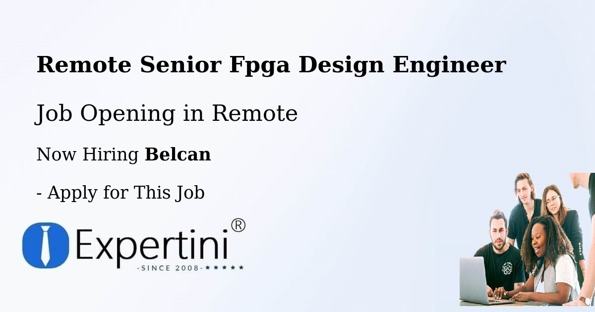 REMOTE Senior FPGA Design Engineer