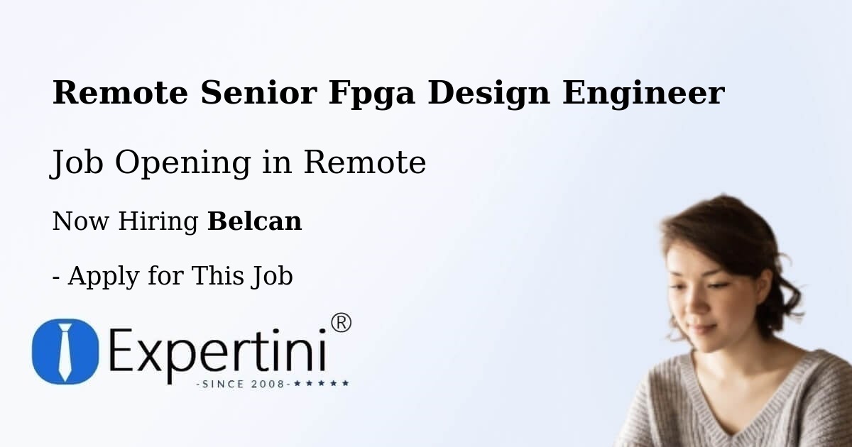 REMOTE Senior FPGA Design Engineer