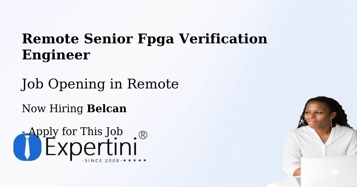 REMOTE Senior FPGA Verification Engineer