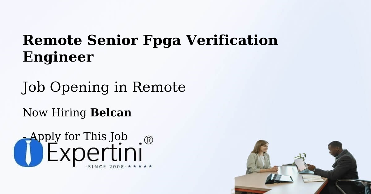 REMOTE Senior FPGA Verification Engineer