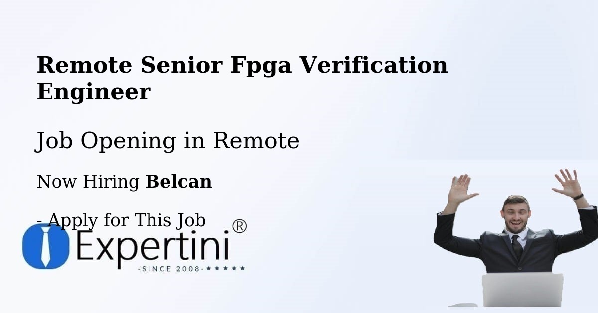 REMOTE Senior FPGA Verification Engineer