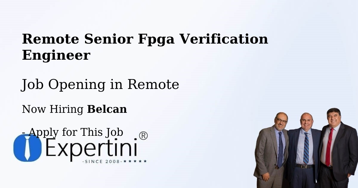 REMOTE Senior FPGA Verification Engineer