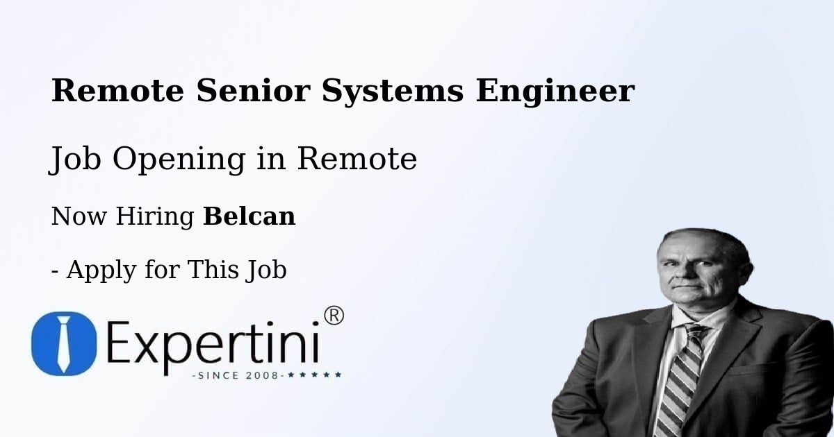 REMOTE Senior Systems Engineer
