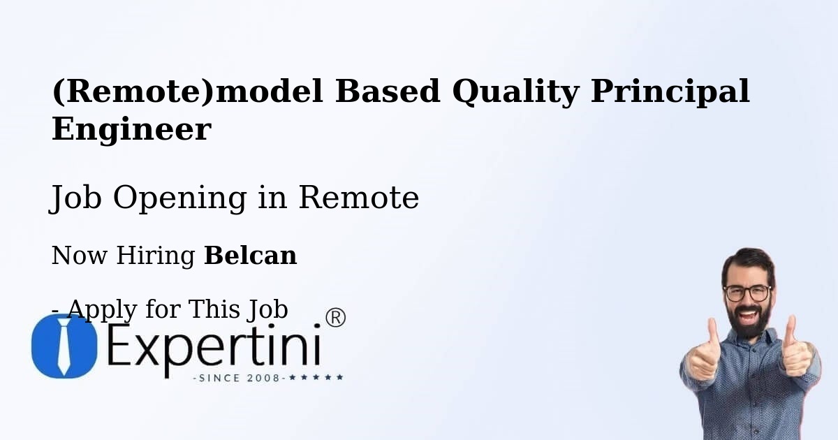 (Remote)Model Based Quality Principal Engineer
