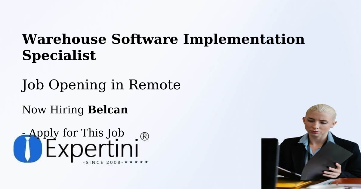Warehouse Software Implementation Specialist