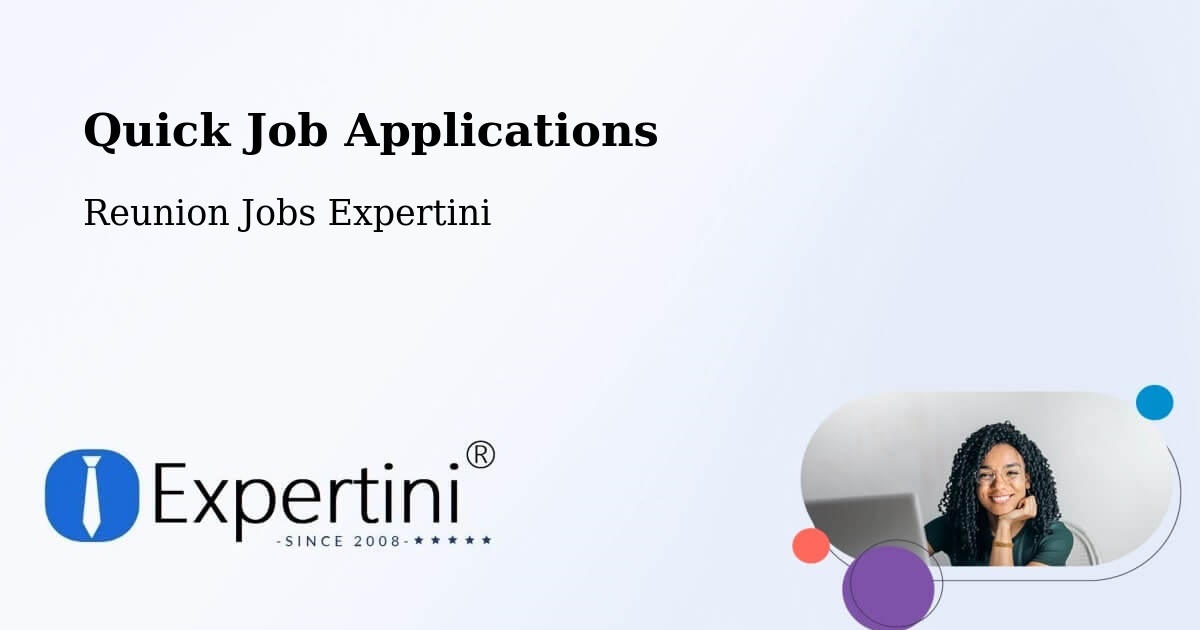 Quick Job Applications - Reunion Jobs Expertini