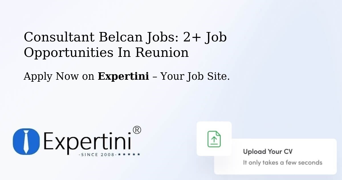 Consultant Belcan Jobs: 2+ Job Opportunities in Reunion
